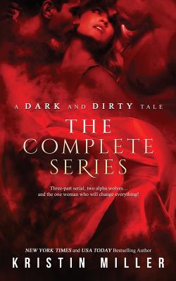 A Dark and Dirty Tale Boxed Set - Miller, Kristin