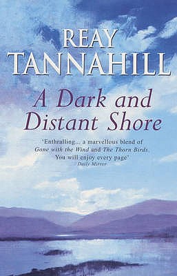 A Dark and Distant Shore - Tannahill, Reay