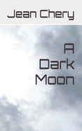 A Dark Moon