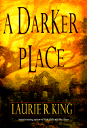 A Darker Place - King, Laurie R