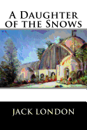 A Daughter of the Snows