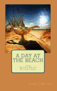 A Day at the Beach: And Other Brief Diversions