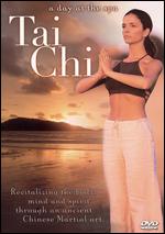 A Day at the Spa: Tai Chi - 