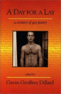 A Day for a Lay: An Anthology of Gay Poetry