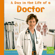 A Day in the Life of a Doctor