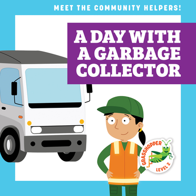 A Day with a Garbage Collector - Toolen, Avery