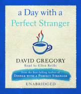 A Day with a Perfect Stranger