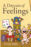 A Daycare of Feelings