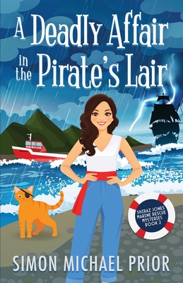 A Deadly Affair in the Pirate's Lair - Prior, Simon Michael