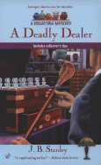 A Deadly Dealer - Stanley, J B