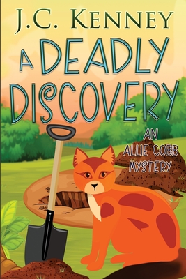 A Deadly Discovery - Kenney, J C