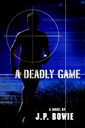 A Deadly Game