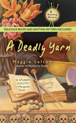 A Deadly Yarn - Sefton, Maggie