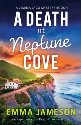A Death at Neptune Cove: An unputdownable English cozy mystery - Jameson, Emma