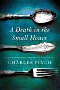 A Death in the Small Hours: A Mystery