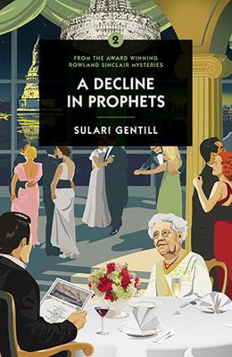 A Decline in Prophets - Gentill, Sulari