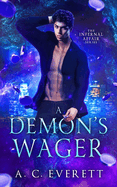 A Demon's Wager
