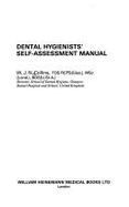 A Dental Hygienists' Self Assessment Manual