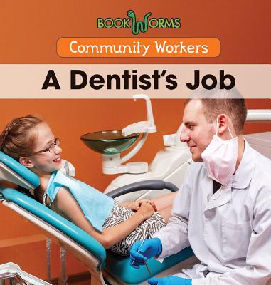 A Dentist's Job - De Nijs, Erika