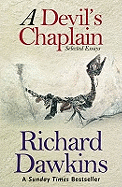 A Devil's Chaplain: Selected Writings
