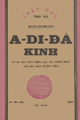 A Di ? Kinh (B&#7843;n in l&#7847;n &#7847;u nm 1941 - Hn vn, Vi&#7879;t d&#7883;ch v? ch ?m): D&#7921; n Ph&#7909;c ch&#7871; sch o?n Trung C?n - o?n Trung C?n