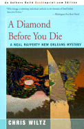 A Diamond Before You Die