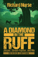 A Diamond in the Ruff (Revised Edition)