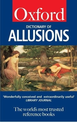 A Dictionary of Allusions - Delahunty, Andrew, and Dignen, Sheila, and Stock, Penelope