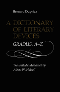 A Dictionary of Literary: Gradus, A-Z