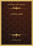 A Dietary Guide