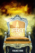 A Different Priesthood
