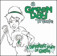 A Different Shade of Green: Tribute to Green Day - Various Artists