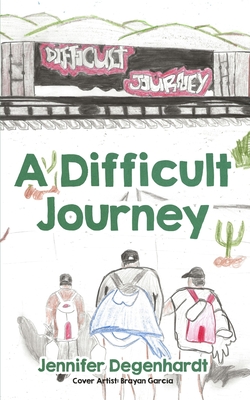 A Difficult Journey - Bartholomew, Sydney (Translated by), and Glozman, Arina (Editor)