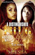 A Distinguished Thug Stole My Heart: G & Nova