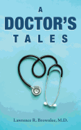 A Doctor's Tales