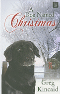 A Dog Named Christmas