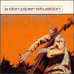 A Don Piper Situation [EP]