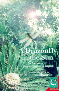 A Dragonfly in the Sun: An Anthology of Pakistani Writing in English