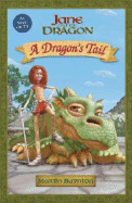 A Dragon's Tail - 