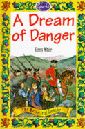 A Dream of Danger: Massacre of Glencoe