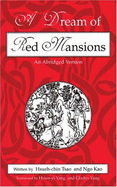 A Dream of Red Mansions: An Abridged Version - Yang, Hsien-Yi (Translated by), and Tsao, Hshueh-Chin, and Kao, Ngo