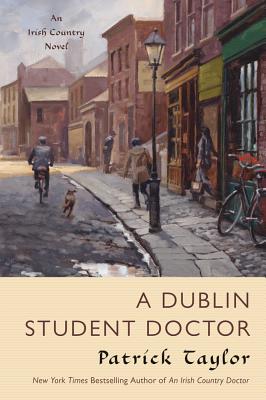 A Dublin Student Doctor - Taylor, Patrick