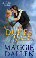 A Duke's Distraction