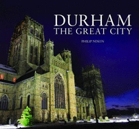 A Durham - The Great City