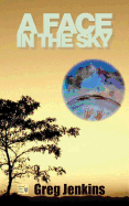 A Face in the Sky