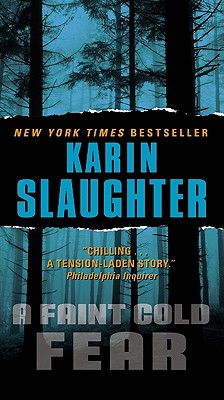 A Faint Cold Fear - Slaughter, Karin