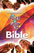 A Faith to Grow on: International Children's Bible