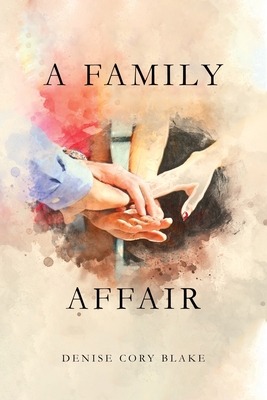 A Family Affair - Blake, Denise Cory