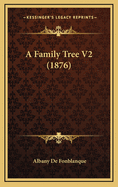 A Family Tree V2 (1876)