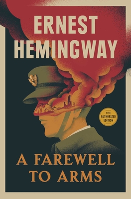 A Farewell to Arms - Hemingway, Ernest